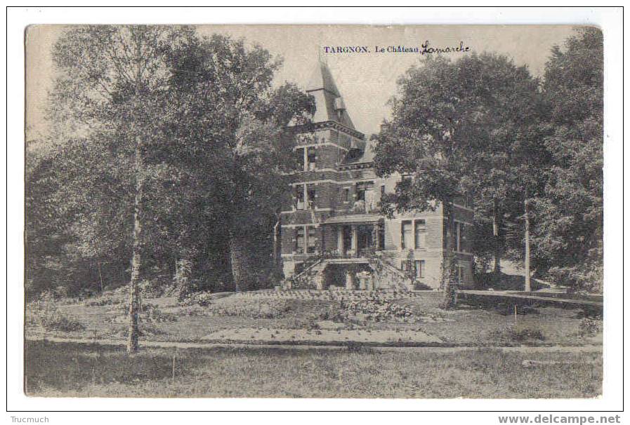 C1030 - TARGNON - Le Château - Stoumont