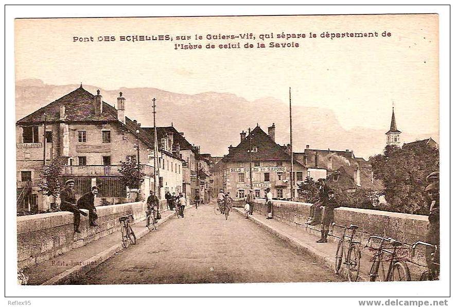 Entrée Du Pont Des ECHELLES Sur Le Guiers-Vif - Les Echelles