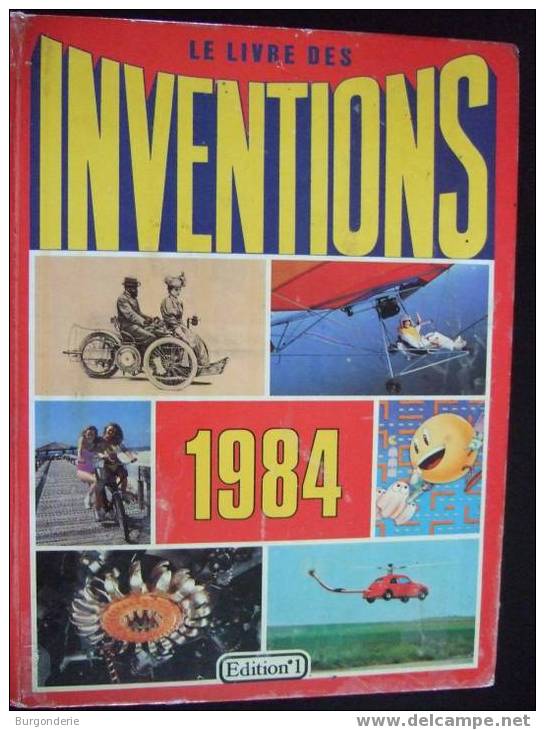 LE LIVRE DES INVENTIONS 1984 / EDITION N°1 - Enciclopedie