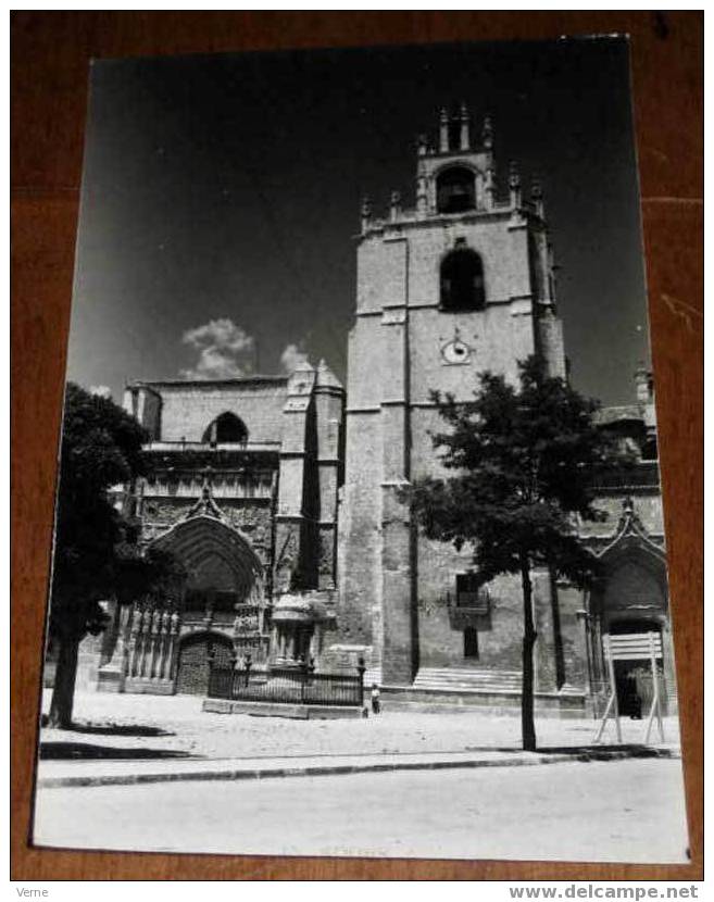 ANTIGUA FOTO POSTAL  DE PALENCIA - 8 - CATEDRAL, FACHADA PRINCIPAL - EDICIONES ARTIGOT - SIN CIRCULAR - OLD POSTCARD - Palencia