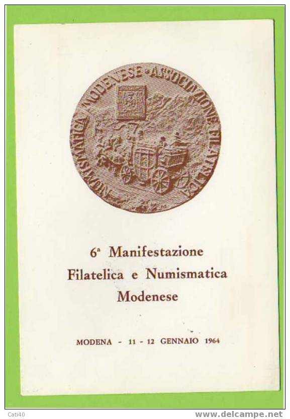 MODENA-1964 - MANIFESTAZIONE FILATELICA NUMISMATICA MODENESE - Francobolli (rappresentazioni)