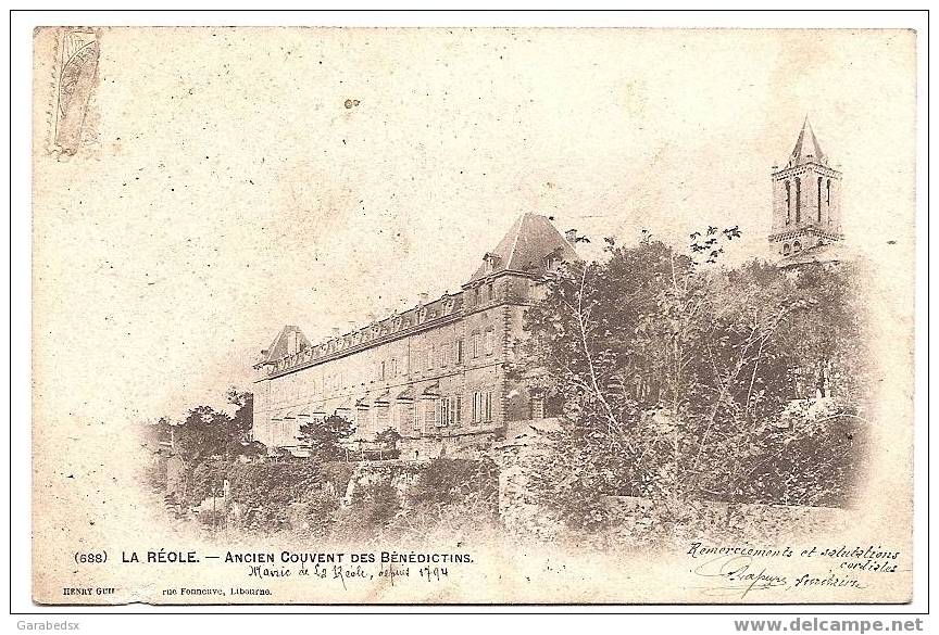 CPA De LA REOLE - Ancien Couvent Des Bénédictins. - La Réole