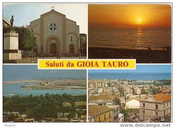 1662/FG/07 - GIOIA TAURO (REGGIO CALABRIA) - Vedutine - Reggio Calabria