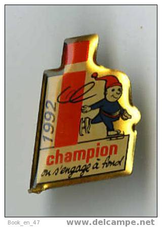 {49009} Pin´s " Champion S´ Engage à Fond 1992 , Patinage " ( Lettre I ) , TBE . - Sports D'hiver