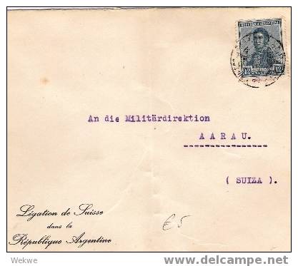 Ar012/  ARGENTINIEN - San Martin 1927 Auf Brief Der Schweizer Botschaft (an Die Militärdirektion Aarau) - Briefe U. Dokumente