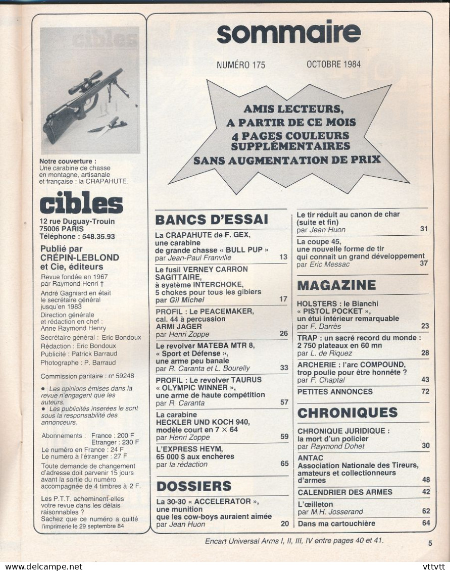 CIBLES (N° 175, Octobre 1984) : Carabine Crapahute De F. Gex, Revolver Peacemaker Cal. 44, Taurus 'Olympic Winner"... - Wapens