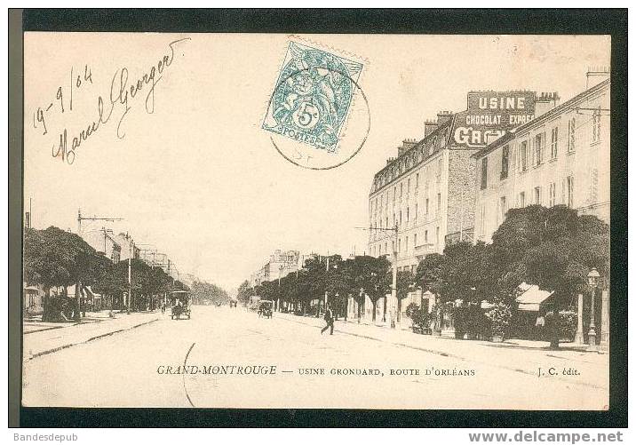 Grand Montrouge  - Usine GRONDARD , Route D' Orléans ( Chocolat J.C. édit. )) - Montrouge