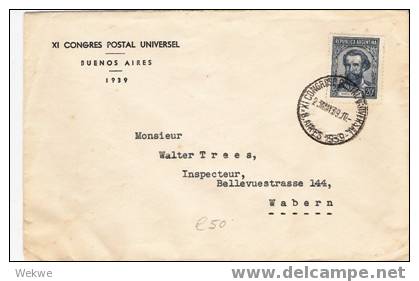 Ar039/ ARGENTINIEN - UPU-Kongress 1939, Offiz. Umschlag M. Sonderstpl, Belgien - Briefe U. Dokumente