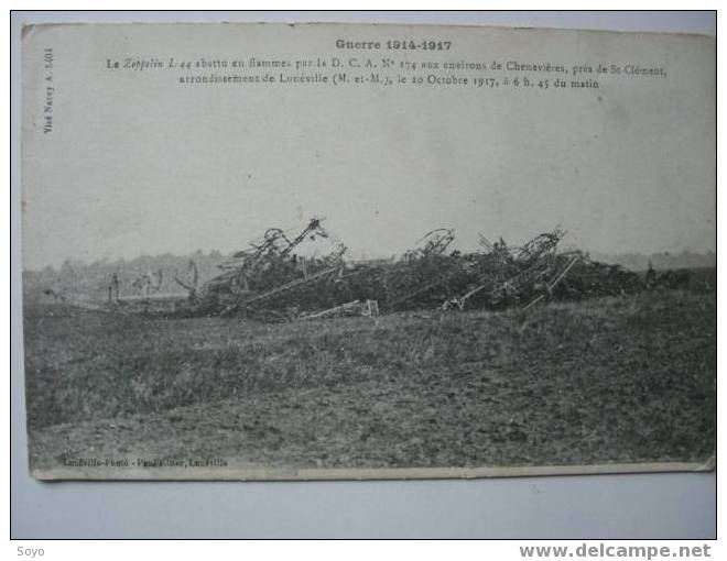 Zeppelin L 44 Abattu A Chenevieres Pres St Clement Meurthe Et Moselle Le 20/10/1917 - Dirigibili