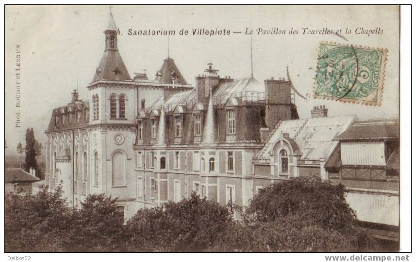 4 Sanatorium Hopital De Villepinte - Le Pavillon Des Tourelles Et La Chapelle - Villepinte