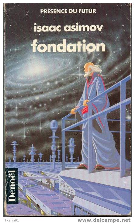 PRESENCE DU FUTUR  N° 89  " FONDATION "  DE 1989  ISAAC-ASIMOV - Présence Du Futur