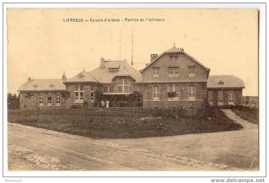 20 - LIERNEUX - Colonie D'aliénés - Pavillon De L'infirmerie - Lierneux