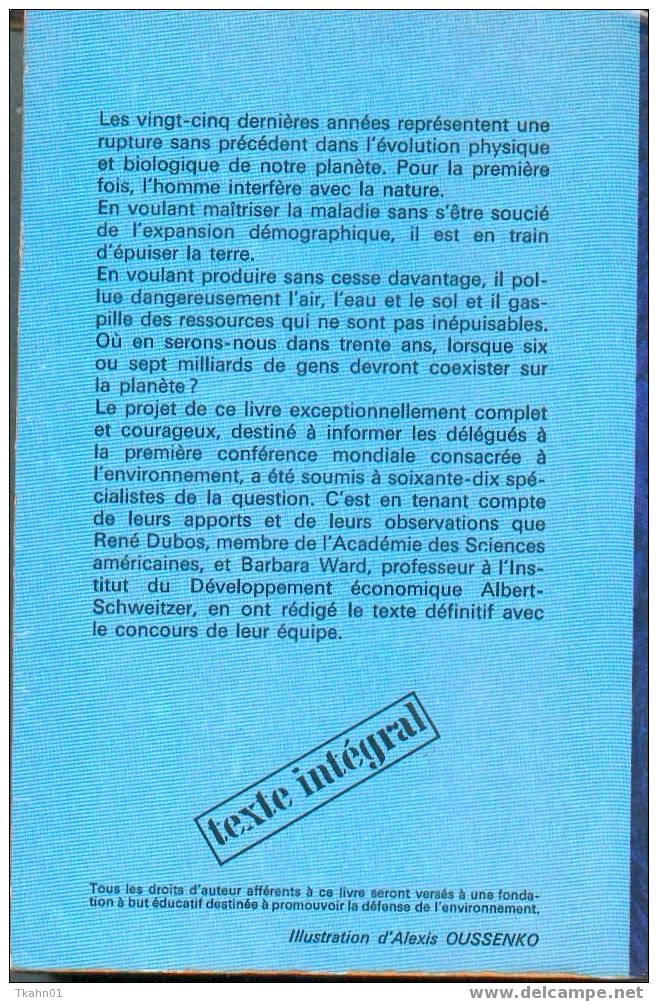 J´AI LU  DOCUMENTS N° D 38  " NOUS N´AVONS QU´UNE TERRE "  BARBARA-WARD ET RENE-DUBOS - Fantastique