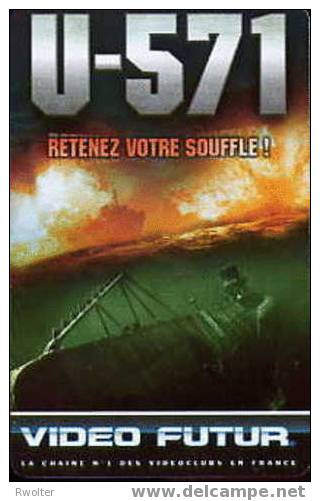 @+ Carte VIDEO FUTUR N° 157 : "U-571". - Video Futur