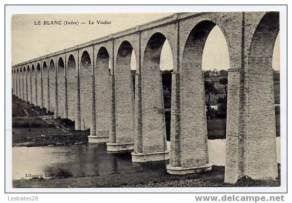 CPA 36.-LE BLANC.-Le Viaduc Gros Plan - Le Blanc