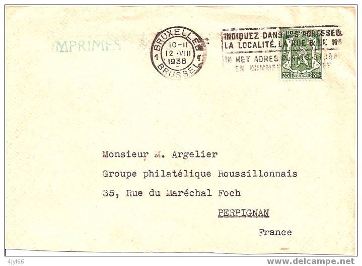 Belgique Belgie - Lettre BRUXELLES Pour PERPIGNAN France - Cachet BXL 1936 + Griffe IMPRIMÉS - Flamme : INDIQUEZ... - Vlagstempels