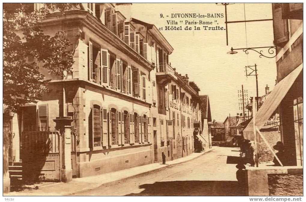 CPA (01)   DIVONNE LES BAINS Villa Paris Rome Et L Hotel De La Truite - Divonne Les Bains