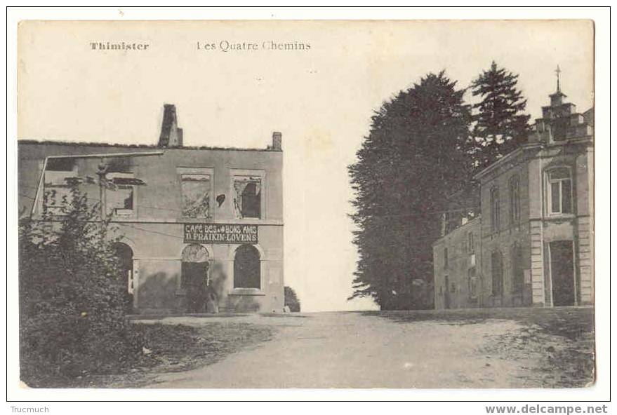 C139 - THIMISTER - Les Quatre Chemins - Thimister-Clermont