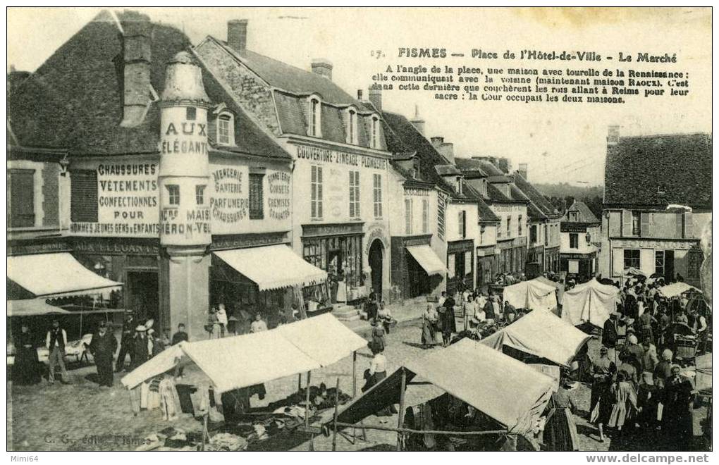 51 . FISMES . PLACE DE L´HOTEL DE VILLE . LE MARCHE ET LES COMMERCES (  CORRESPONDANCE MILITAIRES  ) - Fismes