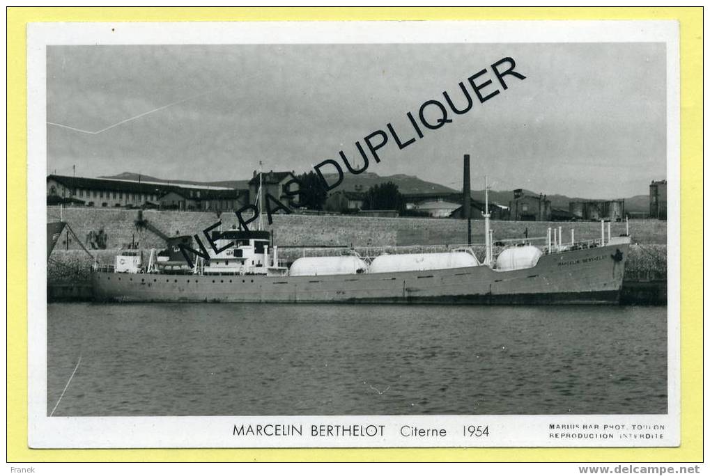 4264 Citerne (Butanier) "MARCELIN BERTHELOT" (1954) - Compagnie Gazocéan - Photo Marius Bar - Commercio