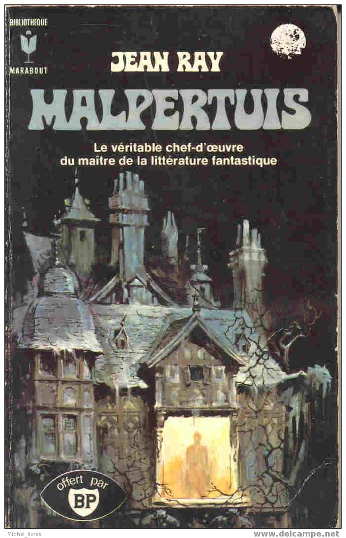 Marabout Fantastique 142 - Jean Ray - Malpertuis - Postface De Henri Vernes - 1971 - Etat Moyen - Fantastique