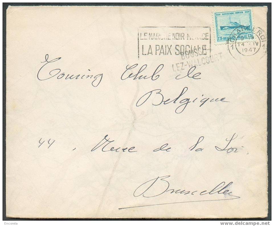 1fr.35 Osttende-Douvres S/L. De CHARLEROI Du 14-04-1947 + Griffe BOUSSU-LEZ-WALCOURT Vers Bruxelles.  - 2643 - Linear Postmarks