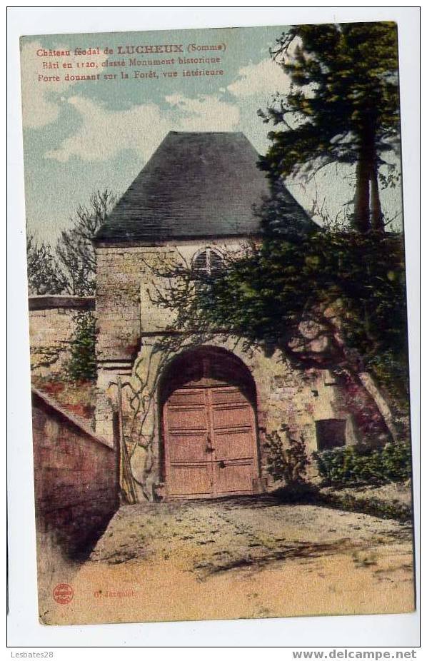 CPA 80.LUCHEUX- Château Féodal .-Porte Donnant Sur La Fôret - Lucheux