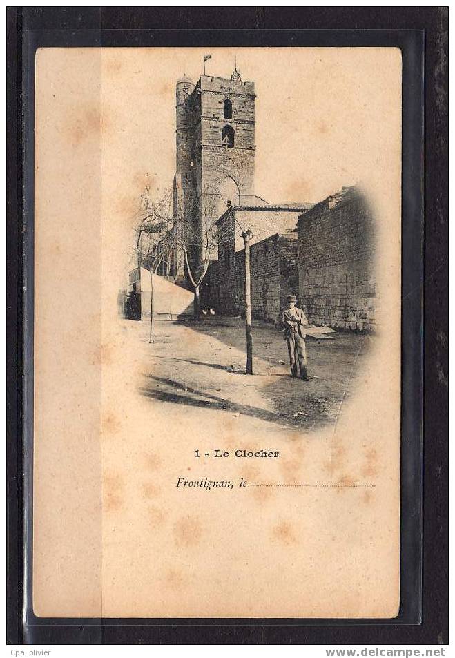 34 FRONTIGNAN Eglise, Clocher, Animée, Ed ? 1, Dos 1900 - Frontignan