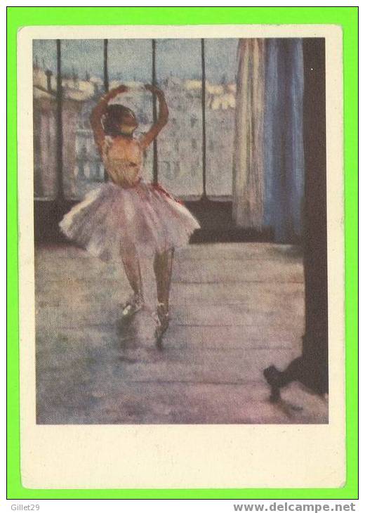 DANSE DE BALLET - EDGARD DEGAS - DANSEUSE CHEZ LE PHOTOGRAPHE - CIRCULÉE EN 1961 - MUSÉE ART OCCIDENTAL - - Dance