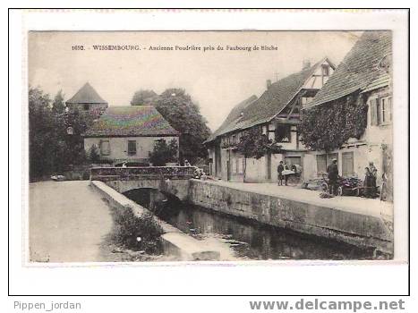 67 WISSEMBOURG * Ancienne Poudrière Près Du Faubourg De Bitche * Très Belle CPA Animée. - Wissembourg