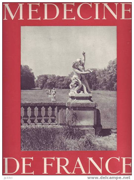 Médecine De France N°44/1953 Charles Foix, Maisons Et Jardins D'autrefois, Céramique, Benech, Vaux-le-Vicomte - Medicine & Health