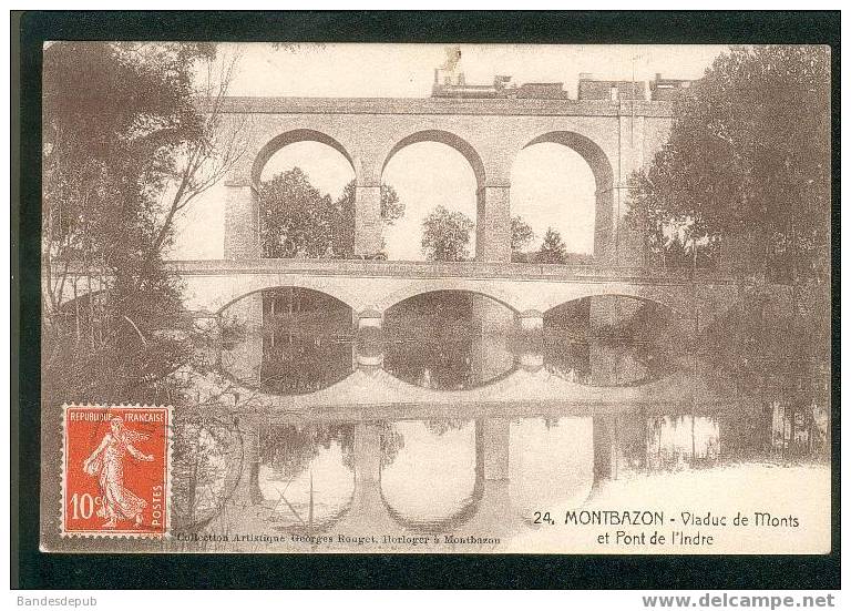 Montbazon ( Indre Et Loire 37) - Viaduc De Monts Et Pont De L' Indre ( Train Coll. Georges Rouzet Horloger ) - Montbazon