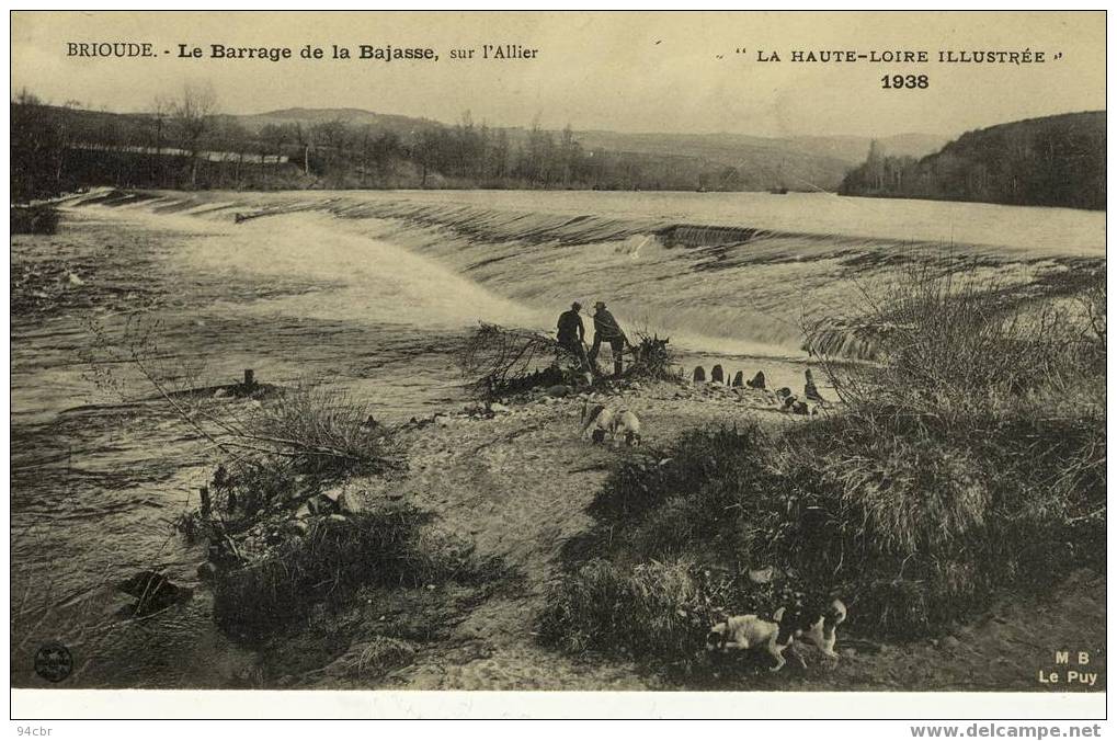 CPA (43 )  BRIOUDE  Le Barrage De La Bajasse Sur L Allier - Brioude