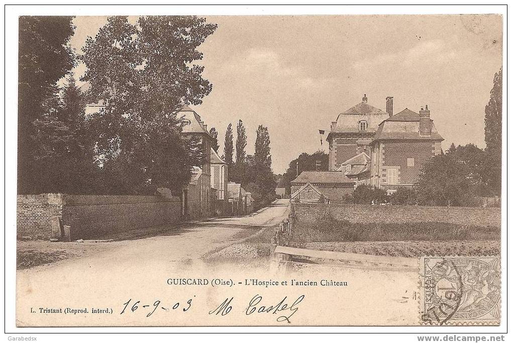 CPA De GUISCARD - L'Hospice Et L'ancien Château. - Guiscard