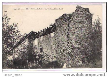 87 CHALUS * Ruines Du Château (Coté Sud) * Belle CPA Début 1900. - Chalus