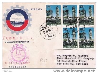 Ch-T039/  TAIWAN - FDC 1964 Nach USA, 5-er Einheit Industrietag Refinerie - Briefe U. Dokumente