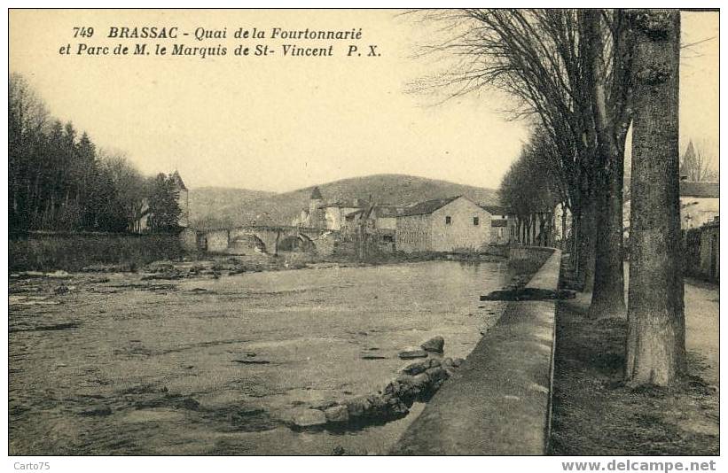 BRASSAC 81 - Quai De La Fourtonnarié Et Parc De Mr Le Marquis De Saint-Vincent - Brassac