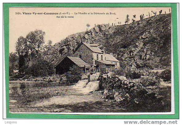 VIEUX VY SUR COUESNON -- Le Moulin Et Le Déversoir De .... N°2616 - Autres & Non Classés