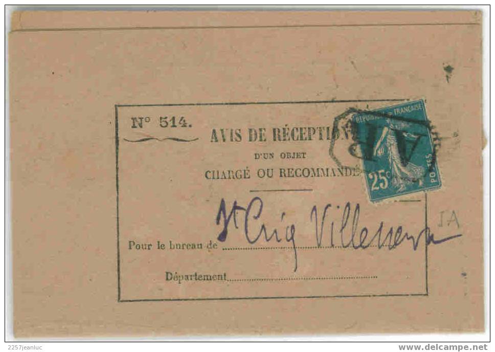 Avis De Reception N: 514 Sur Timbre Semeuse N: 140 Ia Du 15 Mai 1920 Pour St Cliq Villeneuve - Cartas & Documentos