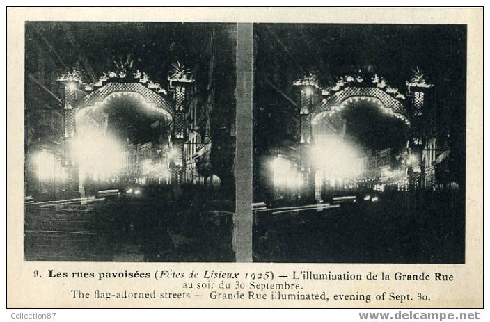 STEREOSCOPIQUE - FETES De 1925 -  N° 9  RUE PAVOISEES à LISIEUX -   ILLUMINATION GRANDE RUE - STEREOVIEW - Cartoline Stereoscopiche