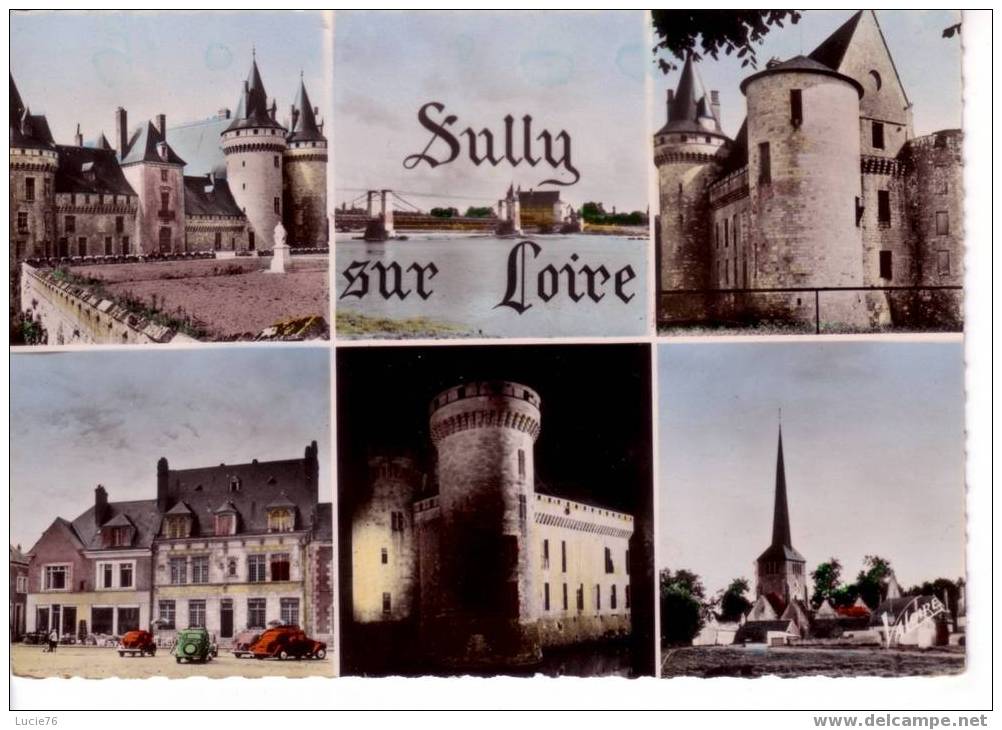 SULLY SUR LOIRE   - N°  1610  -  6 Vues : Château, Pont, Tours, Café Henry IV, Eglise - Sully Sur Loire