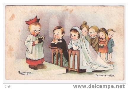 "La Santa Union"  Par Farinyes ?; Pretre Mariant Un Couple D'enfants; écrite Et Datée Du 1.1.1949; B/ TB - Marriages