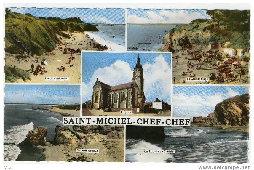 SAINT-MICHEL-CHEF-CHEF (Multivues) : Plage Des Mouettes Et De Gohau, Grande Plage, Rochers Du Châtelet (non Circulée) - Saint-Michel-Chef-Chef