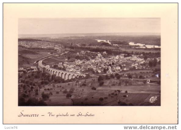 SAINT SATUR  -  Vue Générale Sur Saint SATUR - N° 78 - Encadrée De Blanc - Saint-Satur