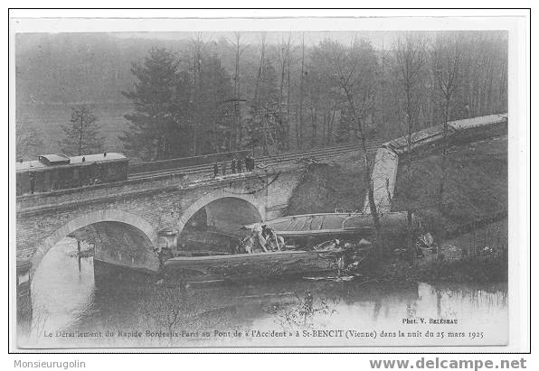 86 )) SAINT BENOIT, Déraillement Du Rapide Bordeaux Paris Au Pont De L'Accident, Dans La Nuit Du 25 Mars 1925, - Saint Benoit