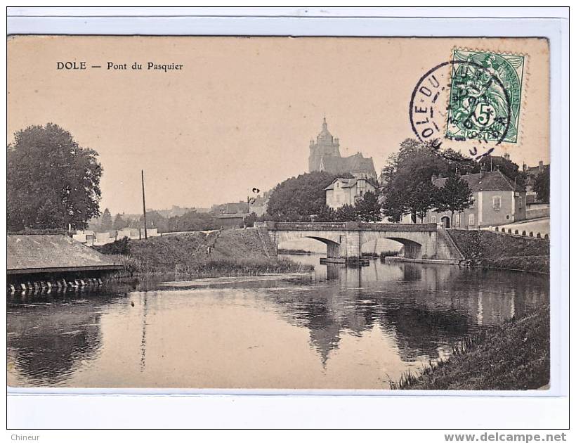 DOLE PONT DU PASQUIER - Dole