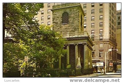 KING'S CHAPEL IN HISTORIC BOSTON . CORNER TREMONT AND SCHOOL STREETS. - Boston