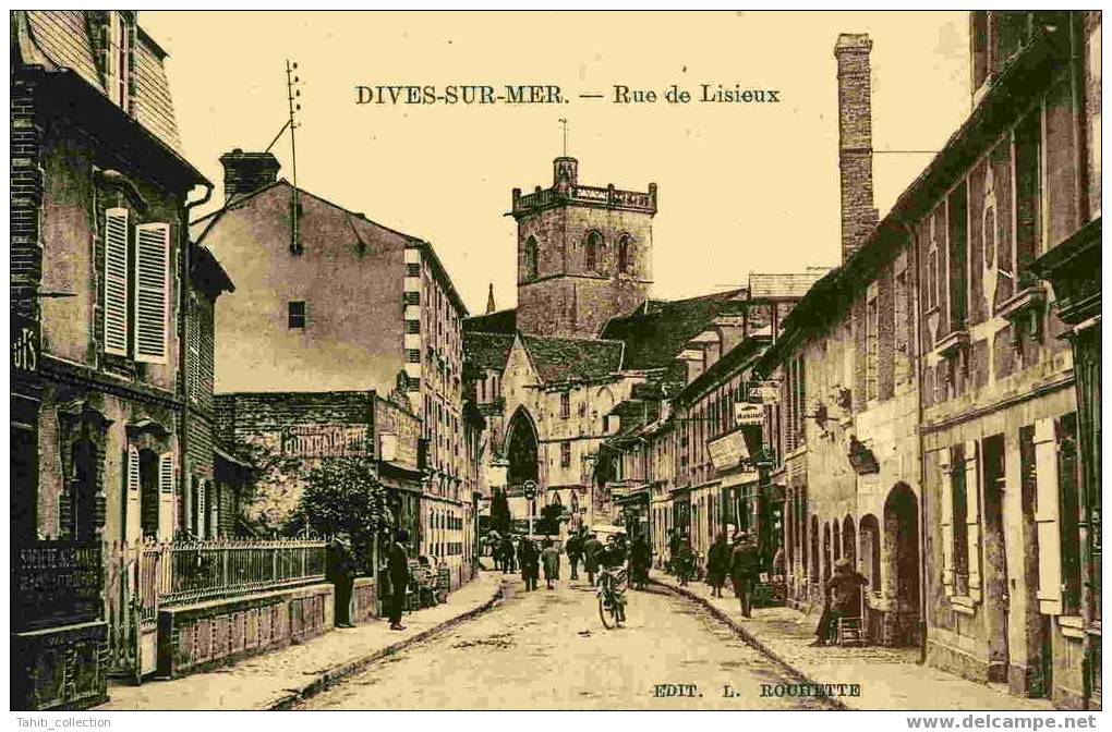 DIVES-sur-MER - Rue De Lisieux - Dives