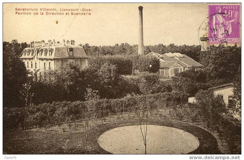 LIANCOURT 60 - Sanatorium Villemin - Pavillon De La Direction Et Buanderie - Liancourt