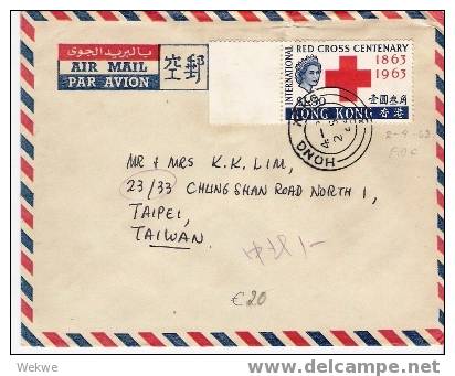 Ch-HK036/ Hong Kong.  Red Cross Centennary $ 1.30, FDC 2.9.63 To Taiwan (cruz Roja, Rotes Kreuz) - Brieven En Documenten